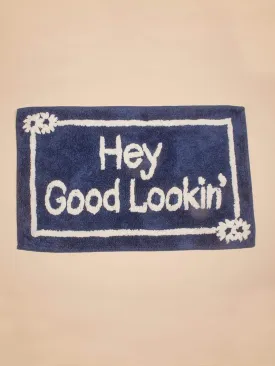 Hey Good Looking Bathmat